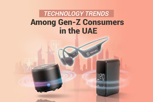 Technology Trends Among Gen-Z Consumers in the UAE
